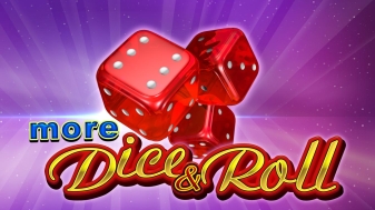 More Dice & Roll